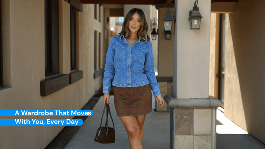 A Wardrobe That Moves With You, Every Day