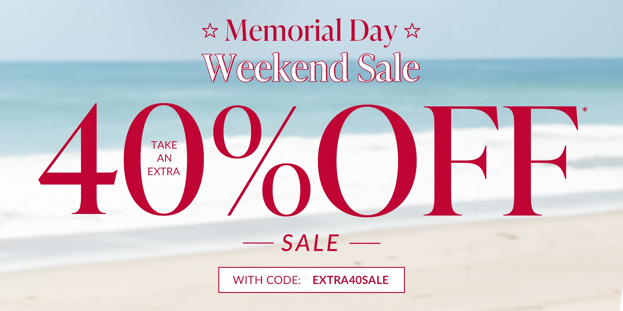 Memorial Day Weekend Sale advertisement with 40% off text on a beach background