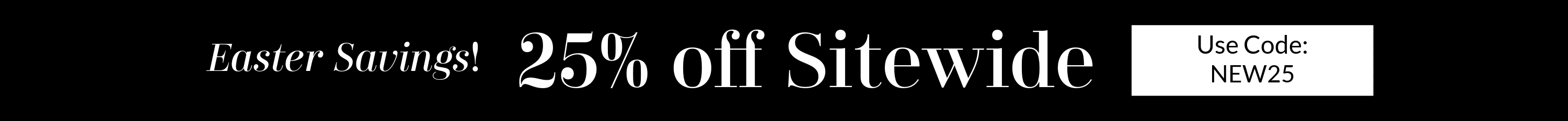 Promotional text overlay for 25% off Sitewide with a discount code on a black background
