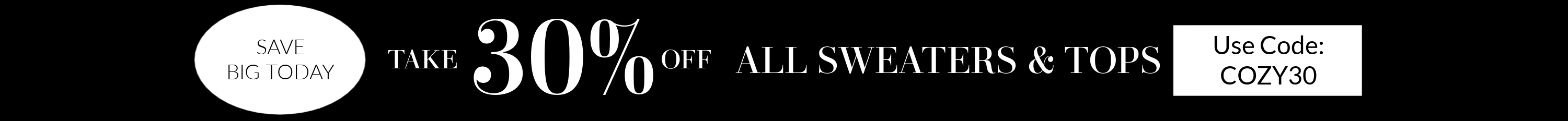 Promotional banner with text offering 30% off on sweaters and tops with a code.
